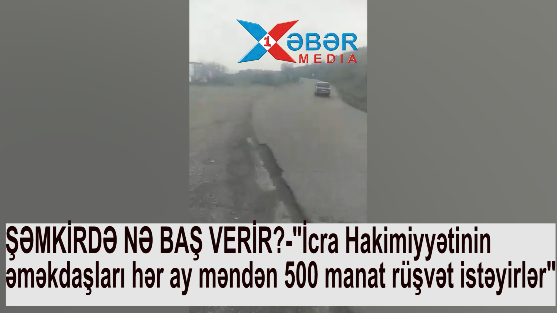 ŞƏMKİRDƏ NƏ BAŞ VERİR?-"İcra Hakimiyyətinin əməkdaşları hər ay məndən 500 manat rüşvət istəyirlər"-VİDEO