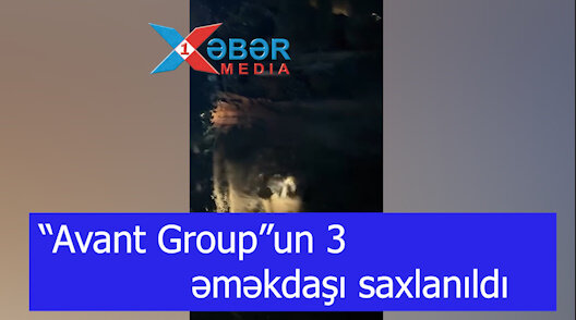 Yasamal əhalisini yatmağa qoymayan “Avant Group”un 3 əməkdaşı saxlanıldı-VİDEO