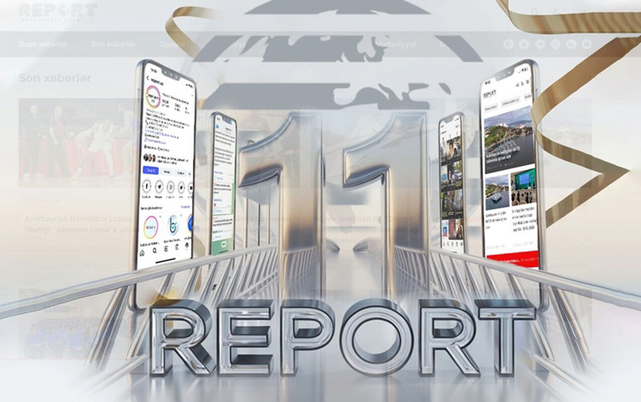 “Report” 11 yaşında