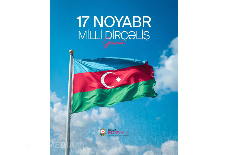 Prezident  Milli Dirçəliş Günü ilə bağlı paylaşım etdi