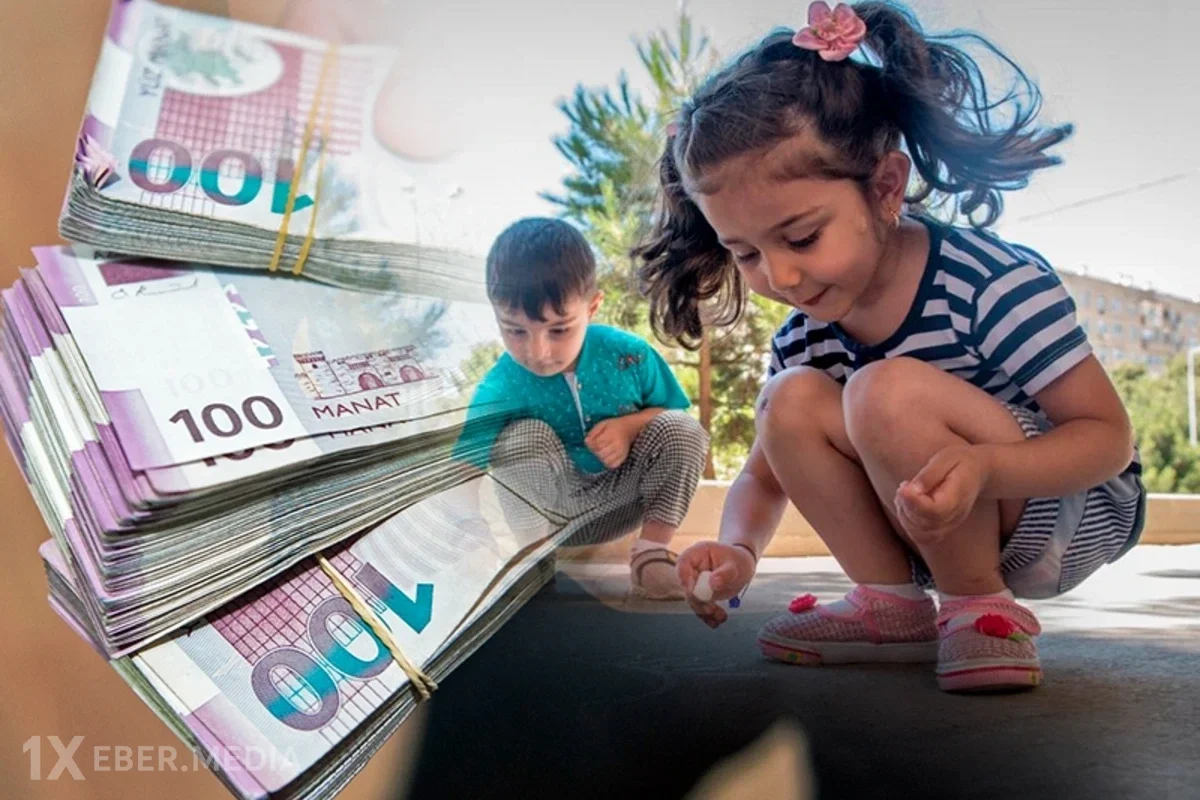 Azərbaycanda bu ailələr UŞAQ PULU ala bilər - 140 MANAT