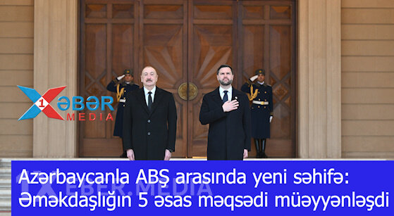 Azərbaycanla ABŞ arasında yeni səhifə: Əməkdaşlığın 5 əsas məqsədi müəyyənləşdi-VİDEO