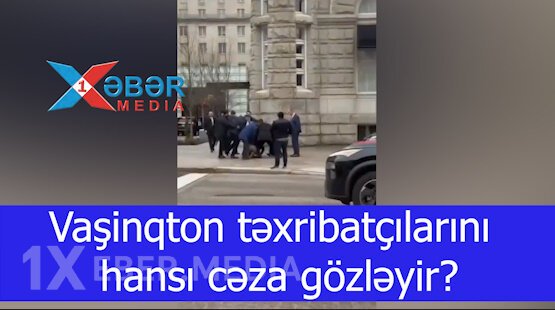 Vaşinqton təxribatçılarını hansı cəza gözləyir?-VİDEO