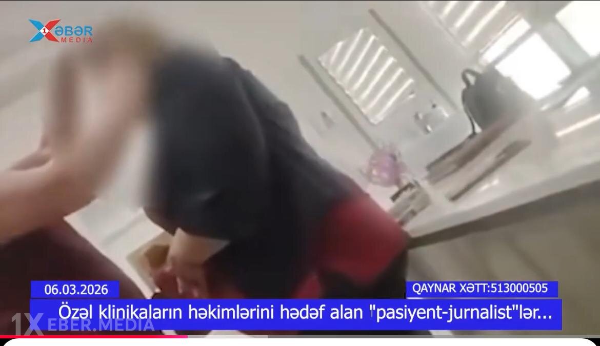 Özəl klinikaların həkimlərini hədəf alan "pasiyent-jurnalist"lər...-VİDEO