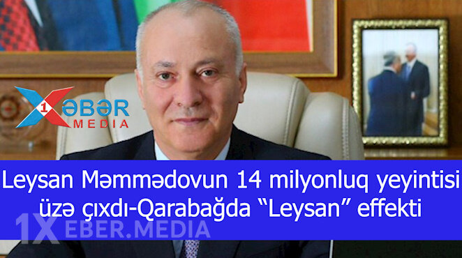 Leysan Məmmədovun 14 milyonluq yeyintisi üzə çıxdı-Qarabağda “Leysan” effekti-VİDEO