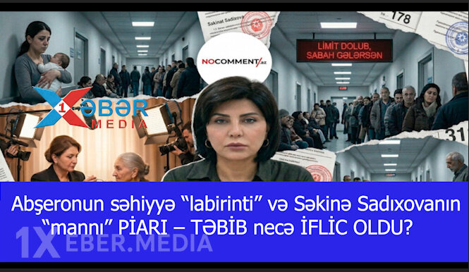 Abşeronun səhiyyə “labirinti” və Səkinə Sadıxovanın “mannı” PİARI – TƏBİB necə İFLİC OLDU?-VİDEO