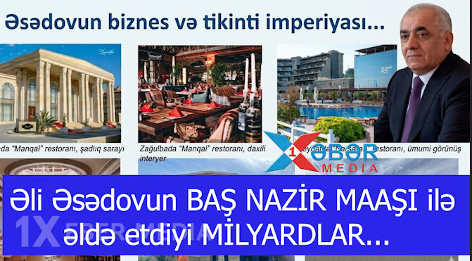 Əli Əsədovun BAŞ NAZİR "MAAŞI" ilə əldə etdiyi MİLYARDLAR...-VİDEO