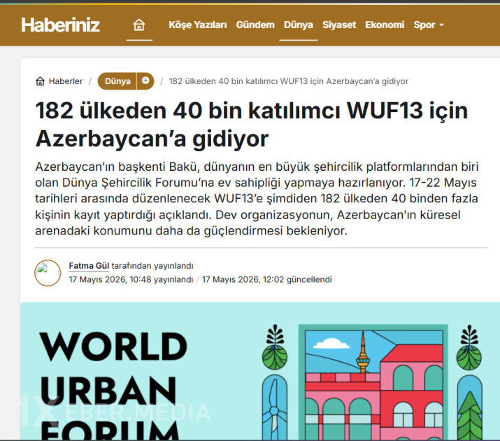 Türkiyə mediası: Bakıda şəhərlərin gələcəyi formalaşır