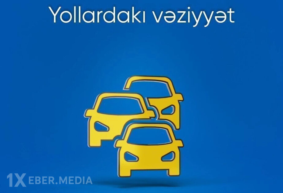 Bakıda bəzi yollarda nəqliyyatın hərəkətində sıxlıq müşahidə olunur