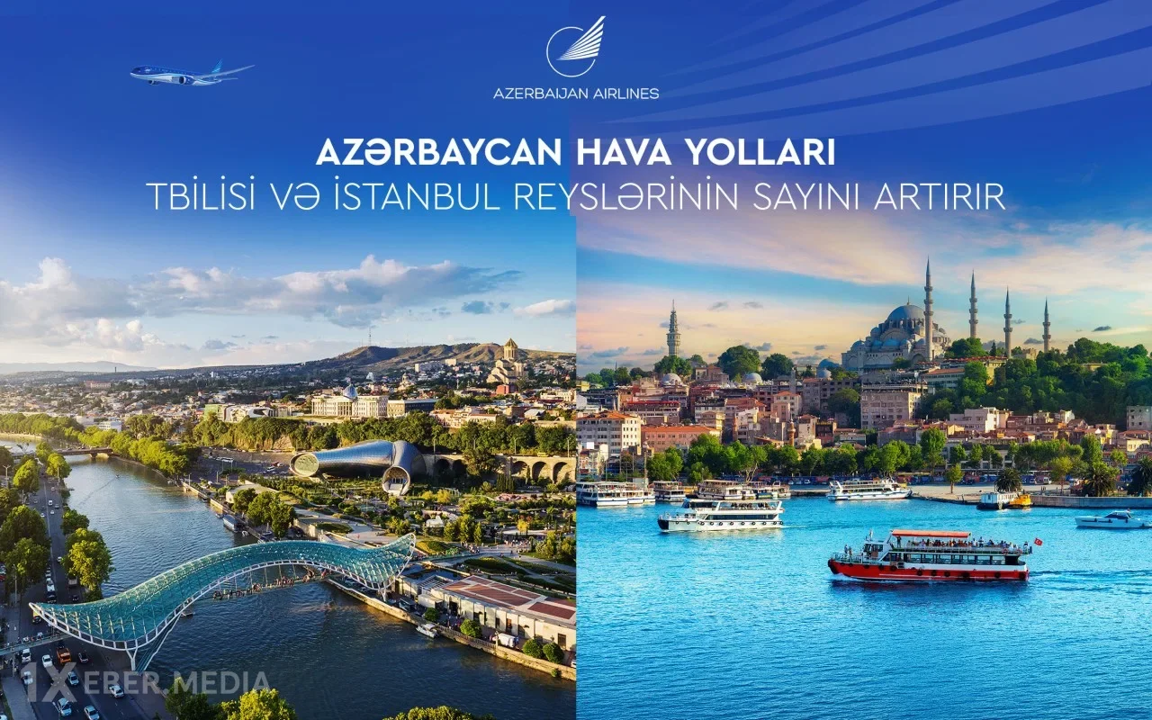 AZAL Tbilisi və İstanbul istiqamətində reyslərin sayını artırır