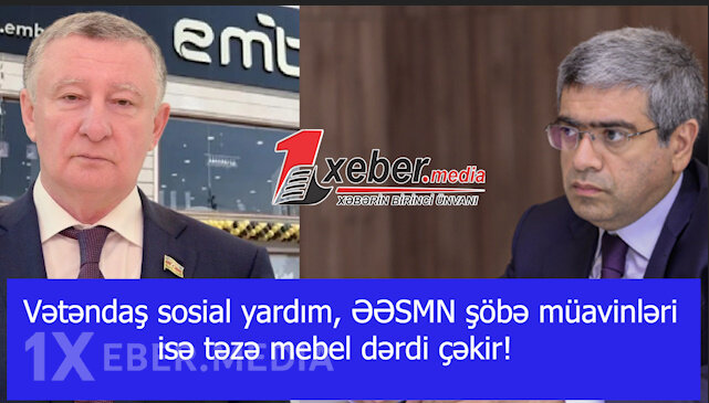 Vətəndaş sosial yardım, ƏƏSMN şöbə müavinləri isə təzə mebel dərdi çəkir!-VİDEO