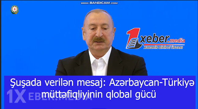 Şuşada verilən mesaj: Azərbaycan-Türkiyə müttəfiqliyinin qlobal gücü-VİDEO