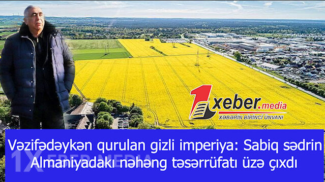 Vəzifədəykən qurulan gizli imperiya: Sabiq sədrin Almaniyadakı nəhəng təsərrüfatı üzə çıxdı-VİDEO