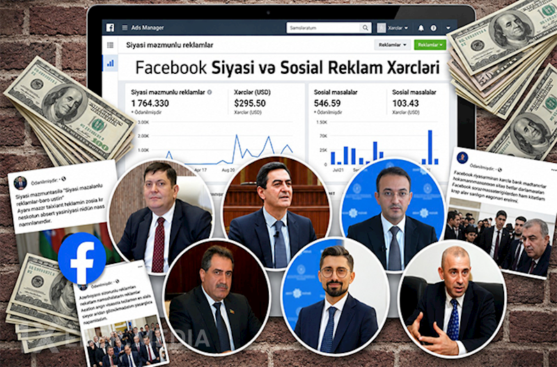 “Facebook”da sosial və siyasi məzmunlu paylaşımlara ən çox kim pul xərcləyib?