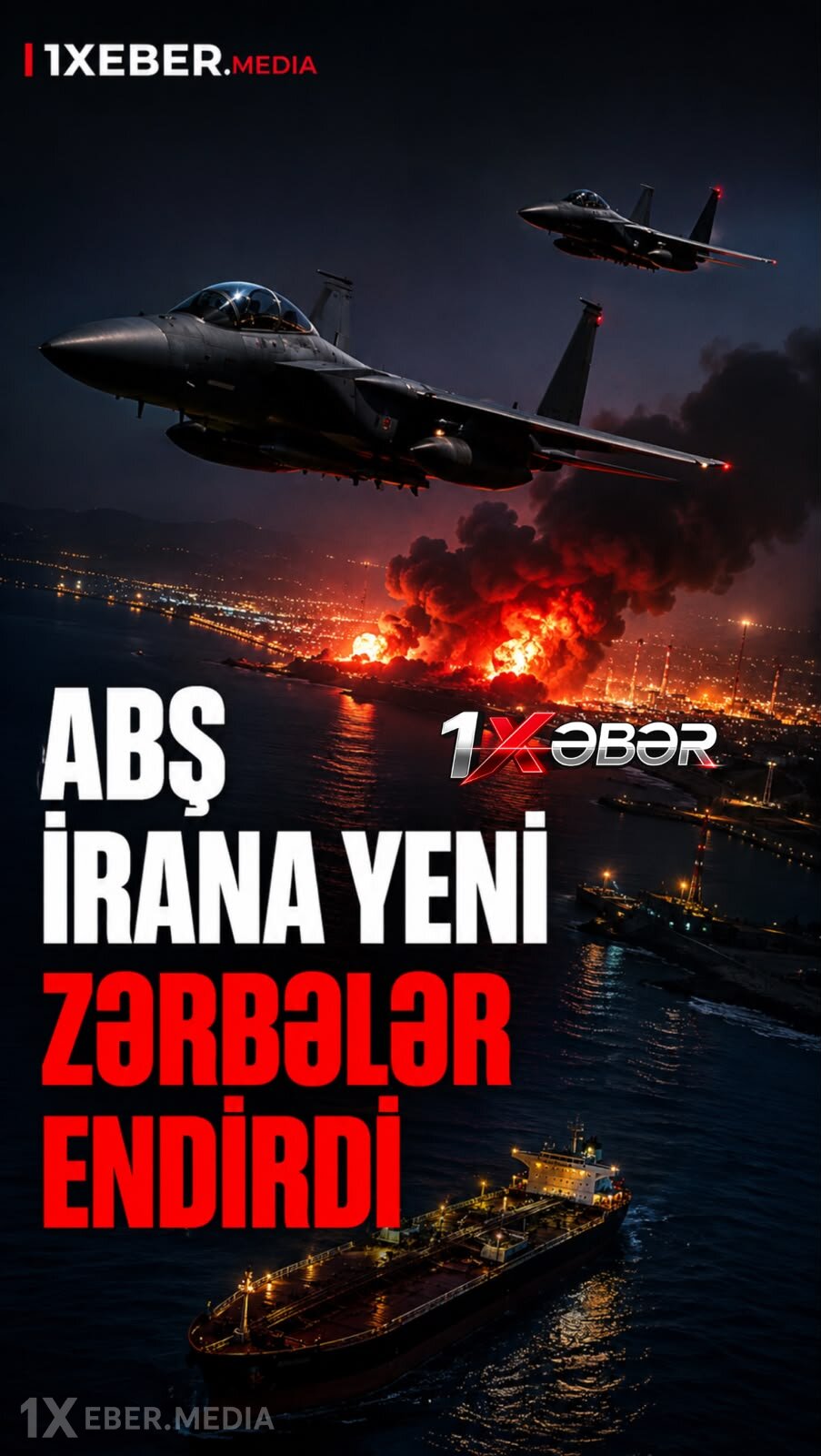ABŞ-ın İrana yeni zərbələri: Hörmüz boğazında gərginlik yenidən artır