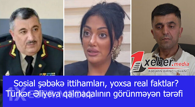 Sosial şəbəkə ittihamları, yoxsa real faktlar? — Türkər Əliyeva qalmaqalının görünməyən tərəfi-VİDEO