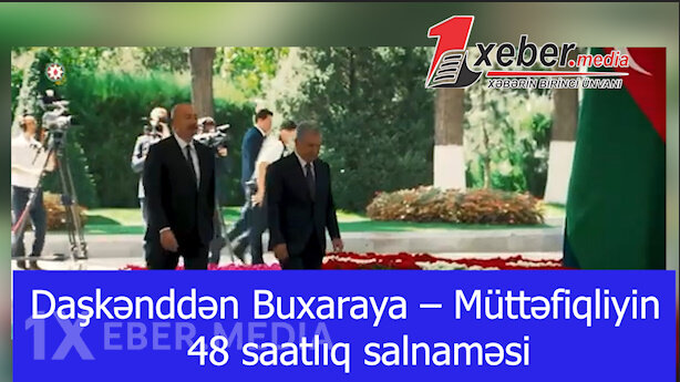 Daşkənddən Buxaraya – Müttəfiqliyin 48 saatlıq salnaməsi-VİDEO