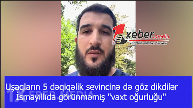 Uşaqların 5 dəqiqəlik sevincinə də göz dikdilər — İsmayıllıda görünməmiş "vaxt oğurluğu"-VİDEO