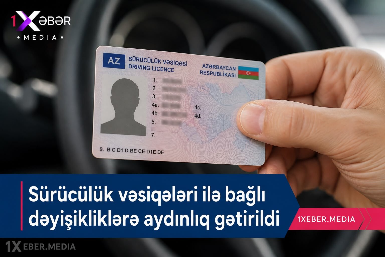 Sürücülük vəsiqələri ilə bağlı dəyişikliklərə aydınlıq gətirildi
