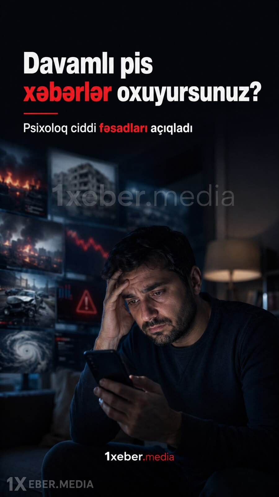 Davamlı pis xəbərlər oxuyursunuz? – Tanınmış psixoloq ciddi fəsadları açıqladı