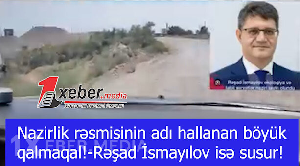 Nazirlik rəsmisinin adı hallanan böyük qalmaqal!-Rəşad İsmayılov isə susur!-VİDEO