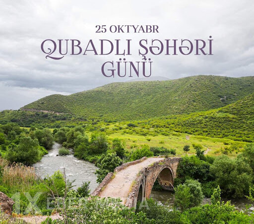 Qubadlı Zəfərin, Qayıdışın, inkişafın parlaq rəmzinə çevrilib