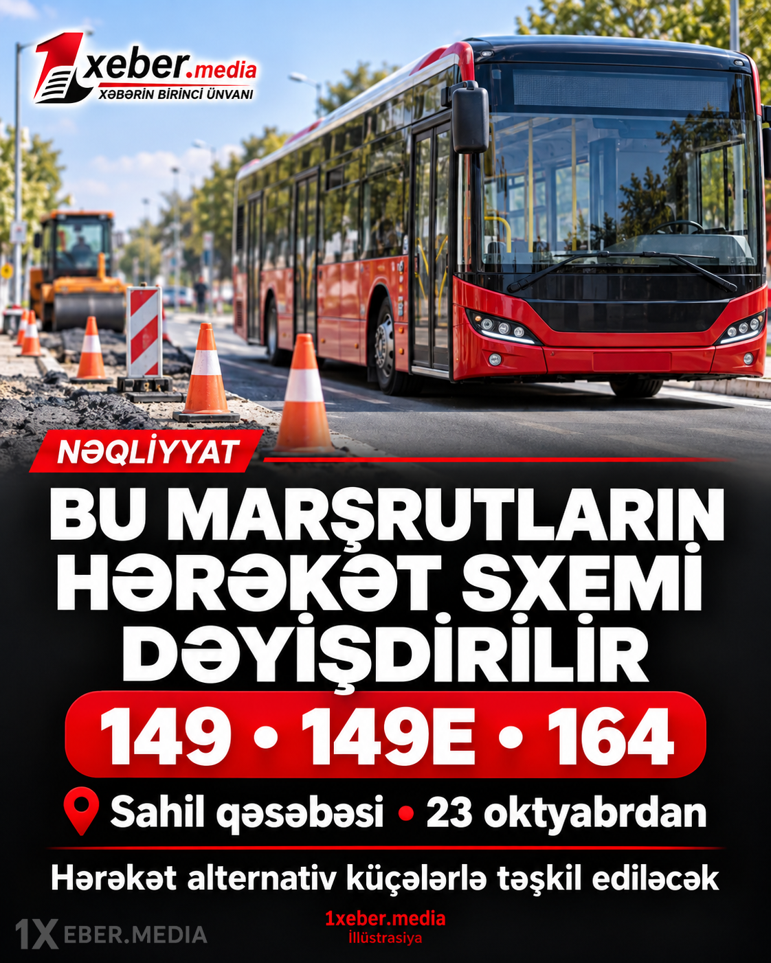 Bu marşrutların hərəkət sxemi dəyişdirilir