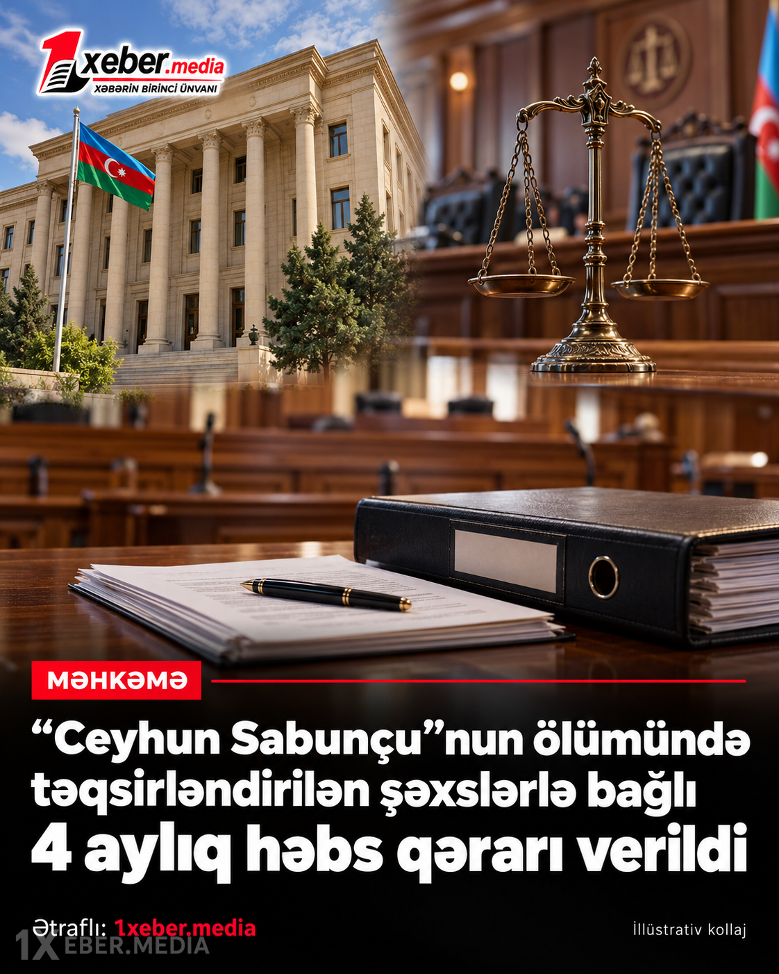 “Ceyhun Sabunçu”nun ölümündə təqsirləndirilən şəxslərlə bağlı 4 aylıq həbs qərarı verildi