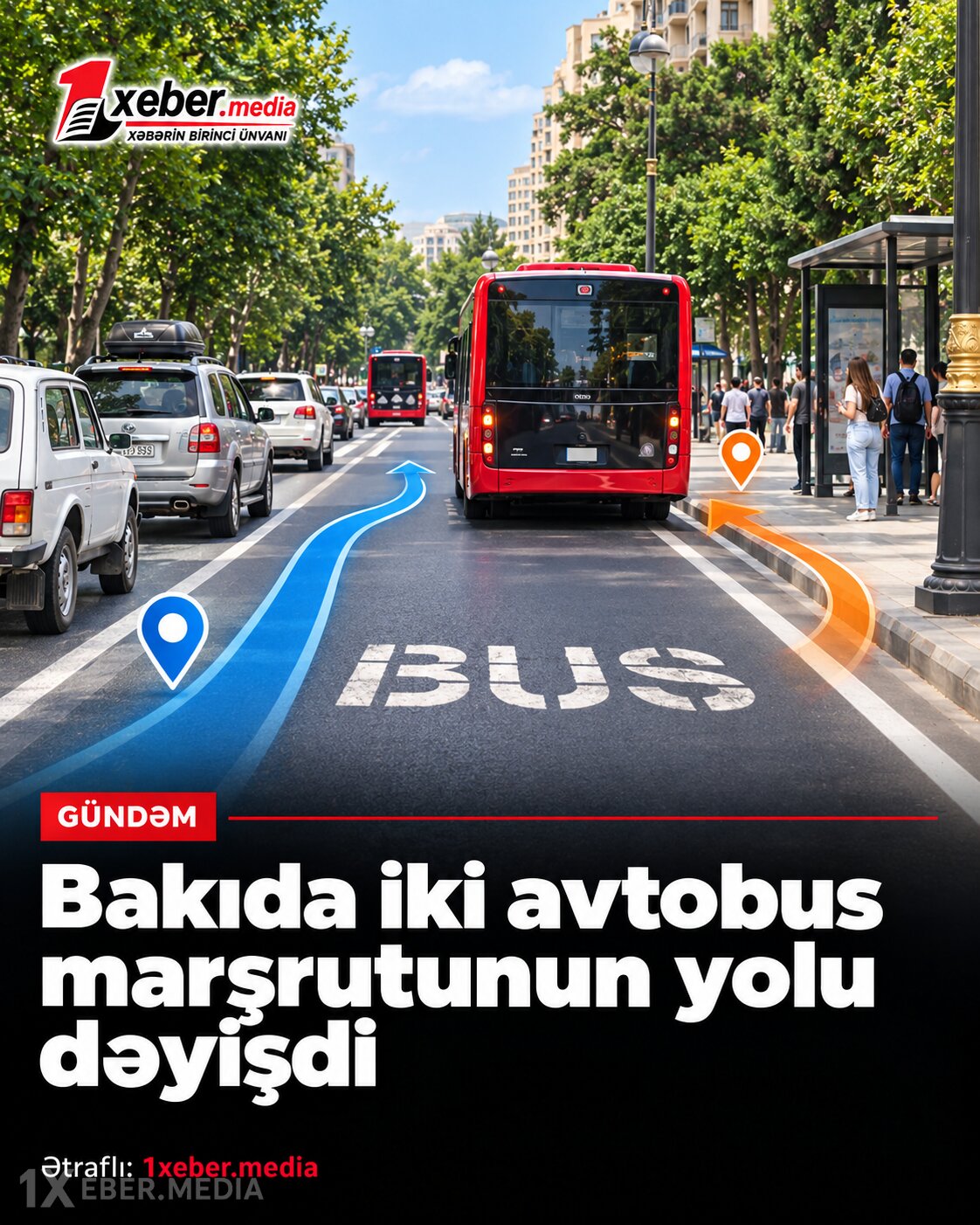 Bakıda iki avtobus marşrutunun yolu dəyişdi
