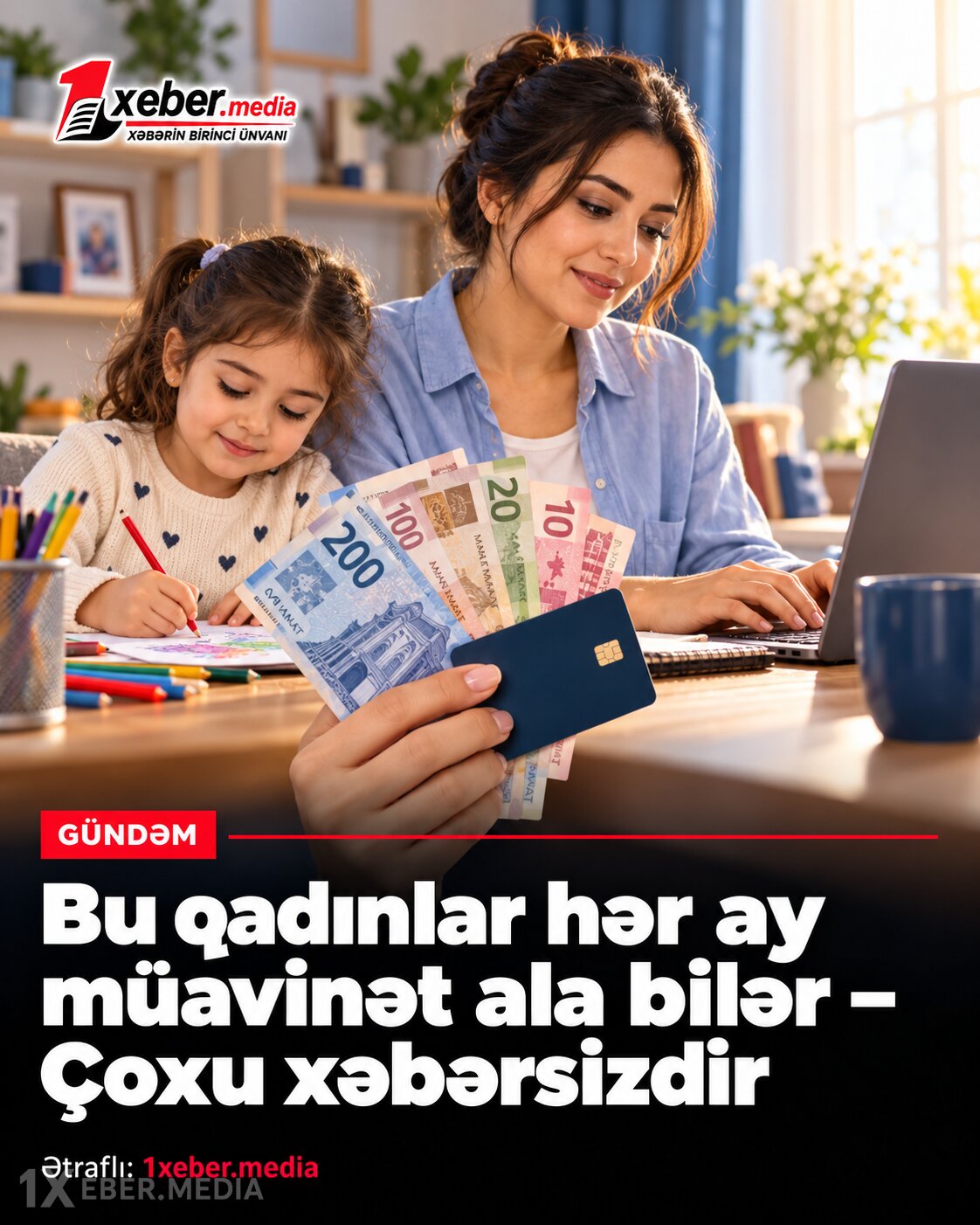 Uşaqların 18 yaşı tamam olana qədər pul veriləcək – Ödənişlər hansı qaydada aparılır?