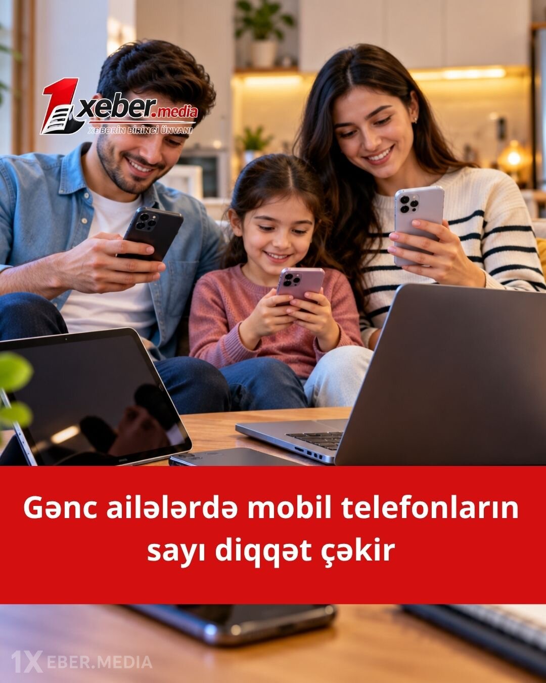 Gənc ailələrdə mobil telefonların sayı diqqət çəkir