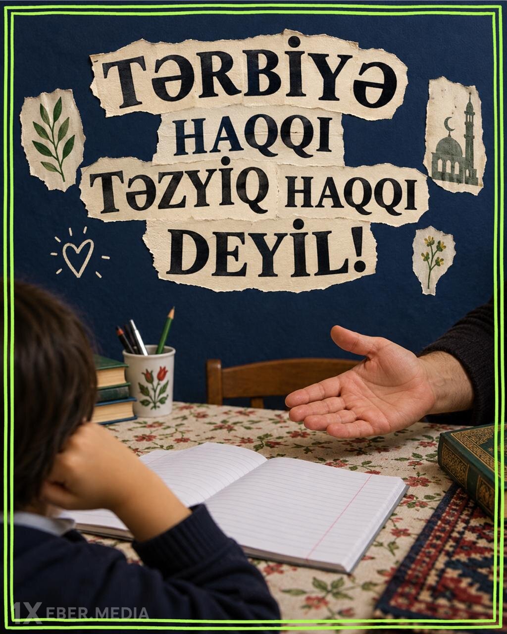 Uşaq hüquqları və sağlam tərbiyə: Dövlət hər bir azyaşlının psixoloji azadlığını qoruyur