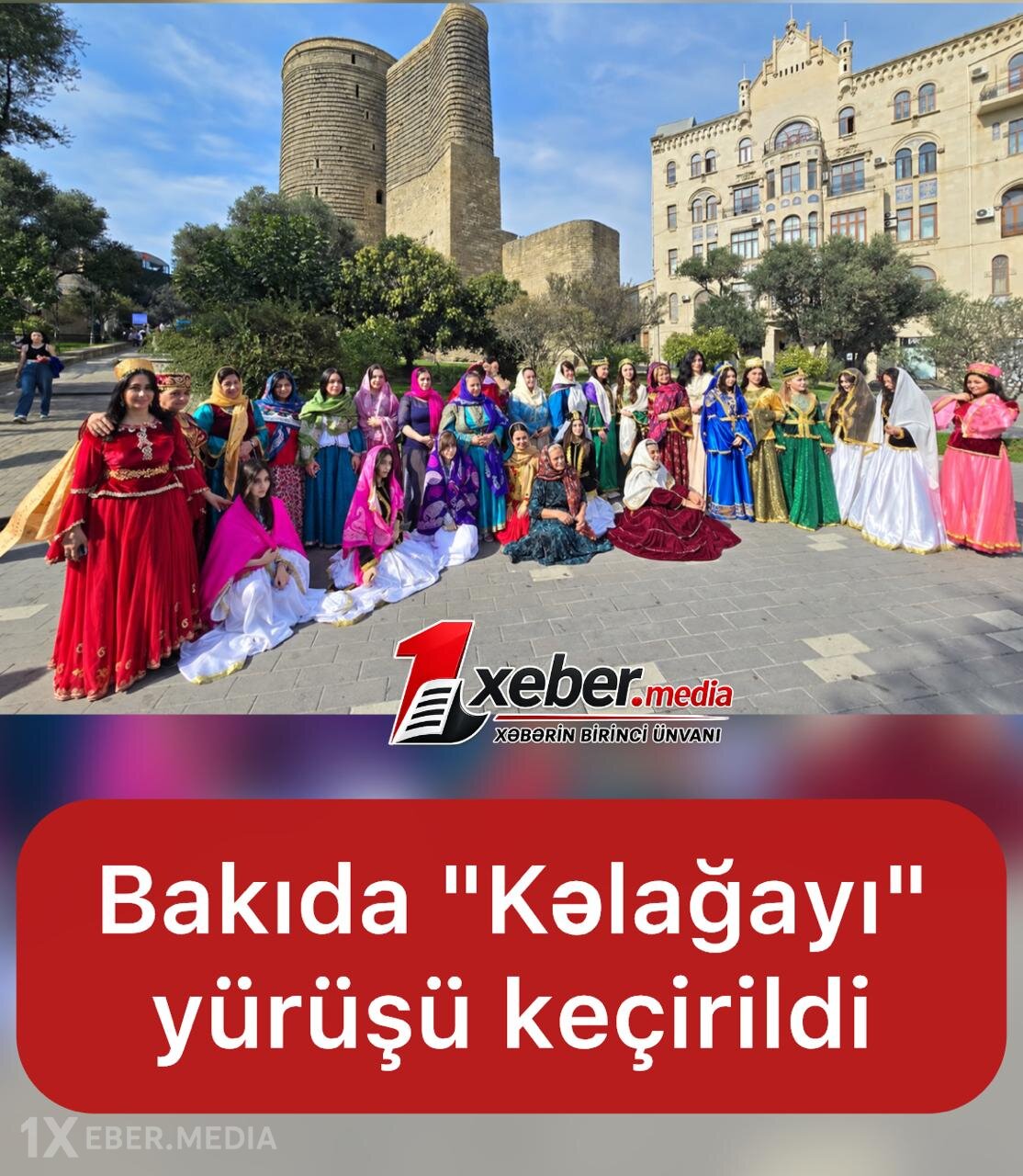 Bakıda “Kəlağayı yürüşü” keçirilir - Video