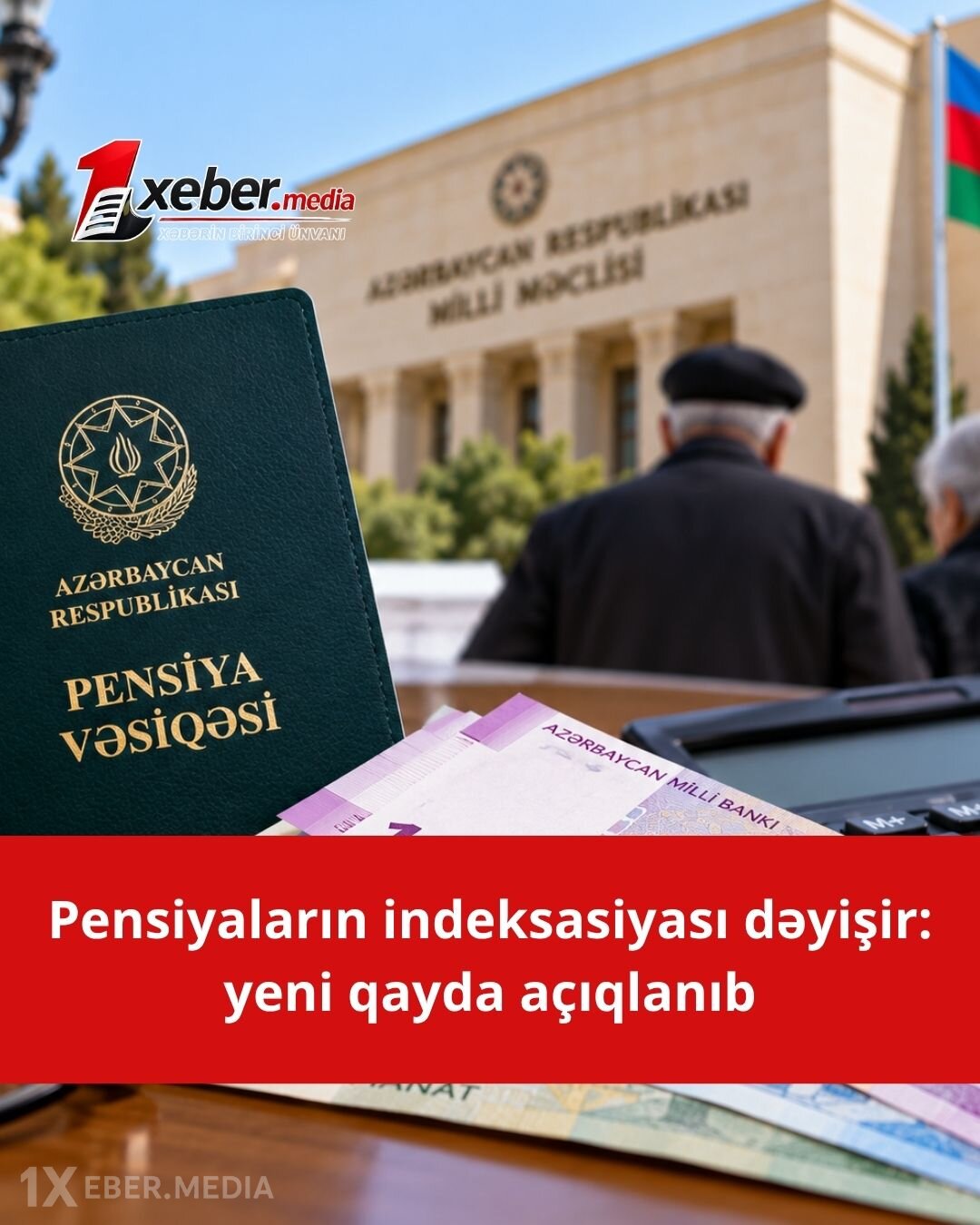 Azərbaycanda pensiyaların indeksasiya mexanizminin dəyişdirilməsi təklif olunur