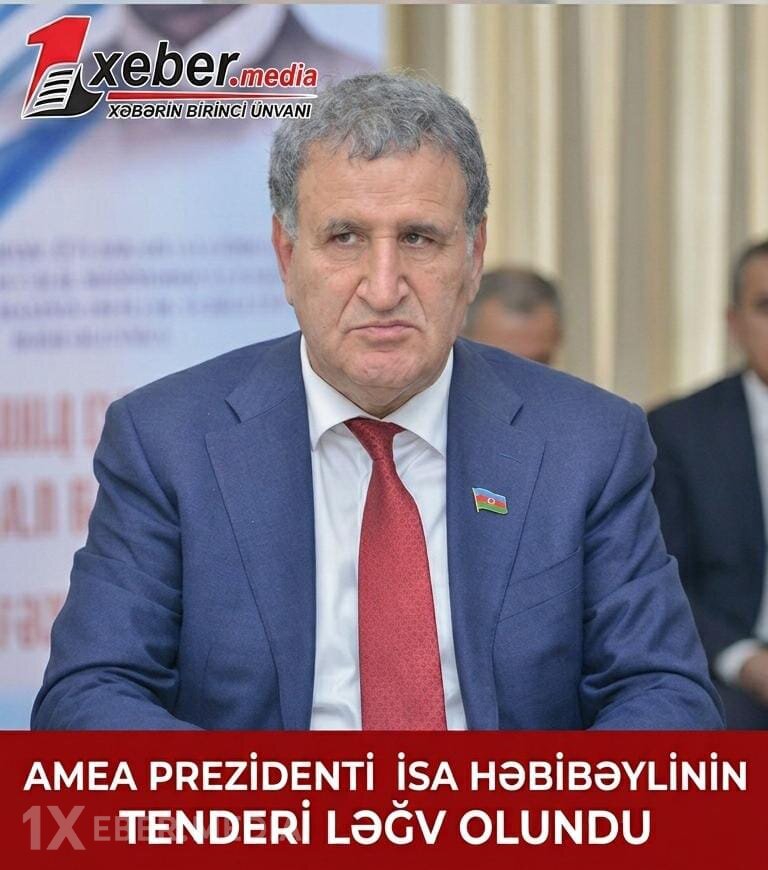 İsa Həbibəylinin tenderi ləğv olundu