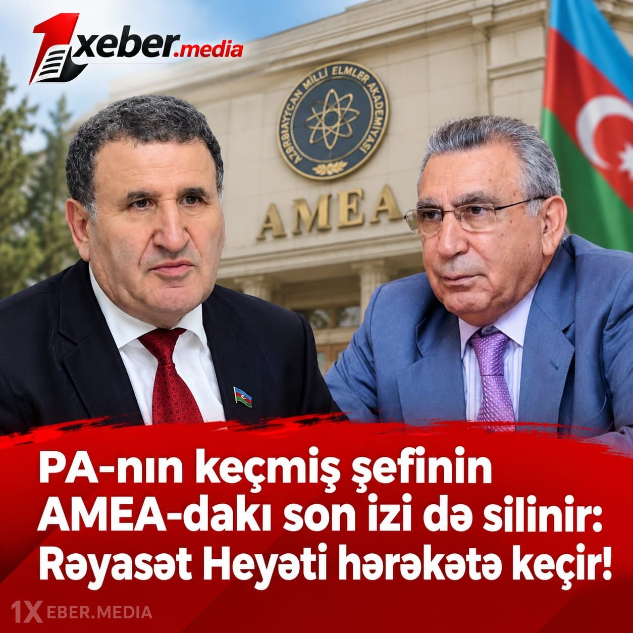 PA-nın keçmiş şefinin AMEA-dakı son izi də silinir: Rəyasət Heyəti hərəkətə keçir!