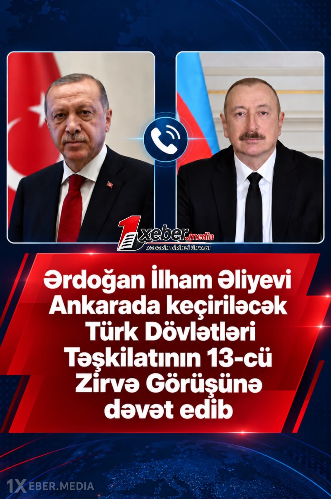 Ərdoğan Əliyevi Türkiyədəki sammitə şəxsən dəvət etdi